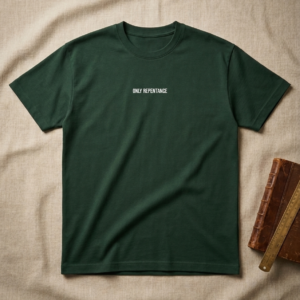 Only Repentance Classic Tee – Deep Forest Green
